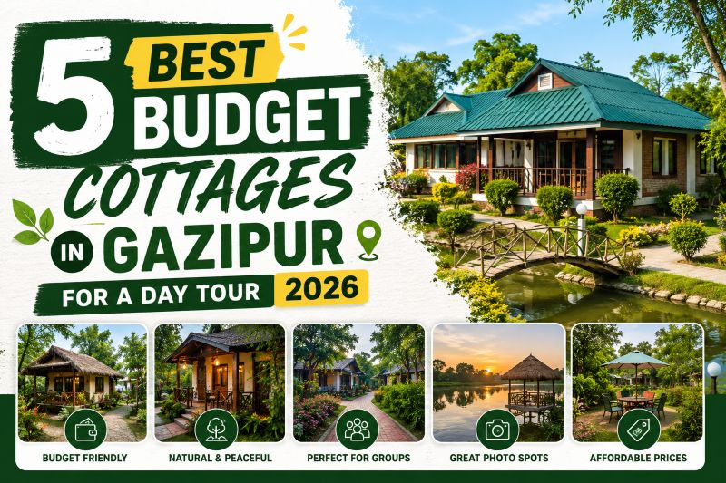 Budget Cottages in Gazipur