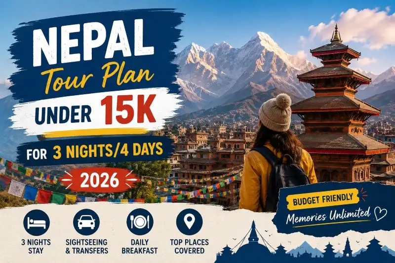 Nepal Tour Plan Under 15k