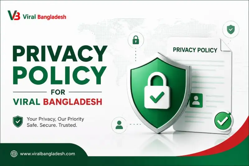 Privacy Policy for Viral Bangladesh