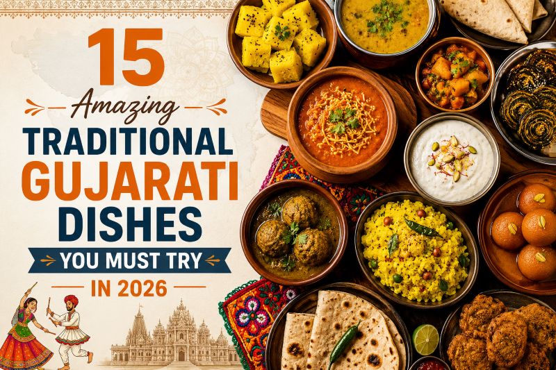 Traditional Gujarati Dishes